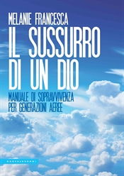 Il sussurro di un Dio